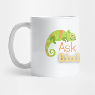 Ask me about Biology Mug